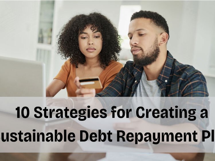 10-Strategies-for-Creating-a-Sustainable-Debt-Repayment-Plan